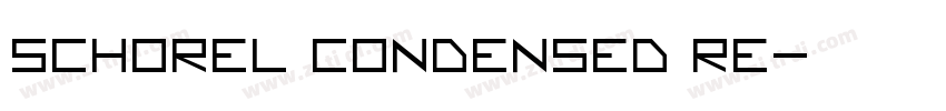 Schorel Condensed Re字体转换